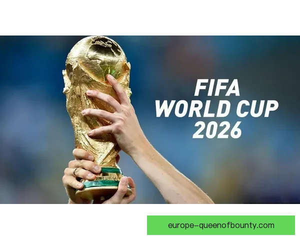 2026年世界杯球迷必知的五个关键事项助你全程享受赛事盛宴